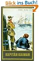 Gesammelte Werke, Bd.19, Kapit�n Kaiman und andere Erz�hlungen