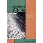 Listening to Olivia: Violence, Poverty, and Prostitution (The Northeastern Series on Gender, Crime, and Law) book cover