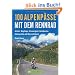 100 Alpenp�sse mit dem Rennrad: Anfahrt, Wegl�nge, Schwierigkeit, Detailkarten, H�henprofile und �bersichtskarte