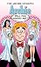 The Archie Wedding: Archie in Will You Marry Me? (The Married Life Series)