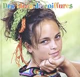 Des idées de coiffures