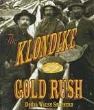 Books : The Klondike Gold Rush (First Book)