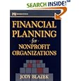 Financial Planning for Nonprofit Organizations (Nonprofit Law, Finance, and Management Series)