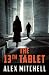 The 13th Tablet (Mina Osman Thriller)