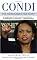 Condi: The Condoleezza Rice Story