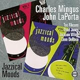 Revue Charles Mingus  / Jazzical Moods