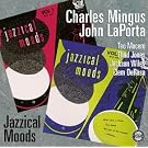 MINGUS & LAPORTA/_JAZZICAL MOODS