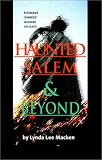 Haunted Salem & Beyond