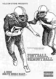 Football, Schmootball