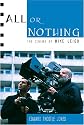 All or Nothing: The Cinema of Mike Leigh (Framing Film)
