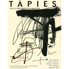 Tapi�s ou la po�tique de la mati�re