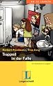 Trapped - In der Falle