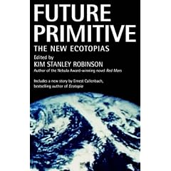 Future Primitive: The New Ecotopias