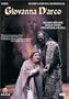 Verdi - Giovanna d'Arco / Susan Dunn, Vincenzo La Scola, Renato Bruson, Pietro Spagnoli, Riccardo Chailly, Bologna Opera