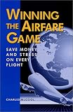 Winning The Airfare Game Save Money And Stress On Every Flight