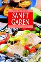 Sanft Garen: mit der 80-Grad-Methode oder in der H&uuml;lle