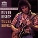 Music : The Best of Elvin Bishop: Tulsa Shuffle