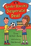Spider Storch's Desperate Deal (Spider Storch)