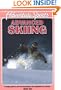 Adventure Sports: Advanced Skiing