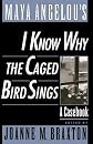 Maya Angelou's I Know Why the Caged Bird Sings: A Casebook (Casebooks in Contemporary Fiction)