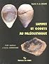 Suppl�ment � Gallia Pr�histoire, num�ro 23 : Lampes et godets au Pal�olithique