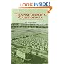 Transforming California: A Political History of Land Use and Development