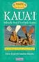 Kaua'i, 6th Edition: Making the Most of Your Family Vacation