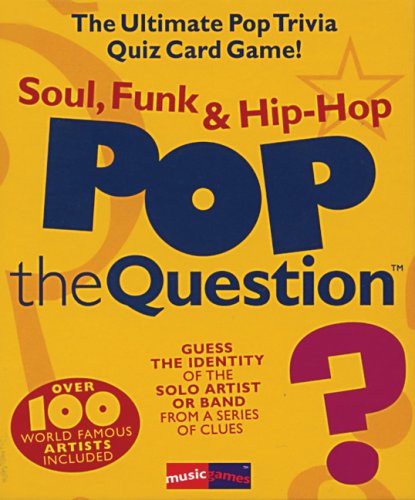 Pop the Question: Soul, Funk & (The Game Series)