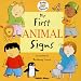 My First Animal Signs (Baby Signing) by Anthony Lewis ISBN 1846430119