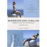 96 exercices avec un ballon : Exercices traditionnels, m�thode Pilate et postures de yogapar Elizabeth Gillies