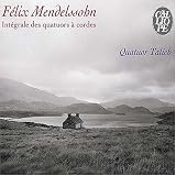 Mendelssohn: Intégrale des quatuors à cordes (Box Set)