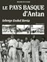 Le Pays Basque d'Antan