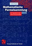 Mathematische Formelsammlung f&uuml;r Ingenieure und Naturwissenschaftler - Lothar Papula