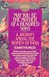 May You Be the Mother of a Hundred Sons: A Journey Among the Women of India