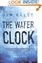 The Water Clock (Journalist Philip Dryden, 1)