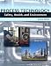 Books : Process Technology Safety, Health, and Environment