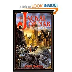 The Jackal of Nar (Tyrants and Kings/John Marco, Bk 1)