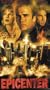 Epicenter [VHS]