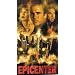 Epicenter [VHS]
