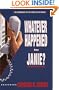 Whatever Happened to Janie?