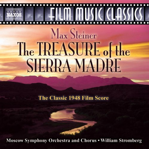 CD-Charts  Music : Steiner - Treasure of the Sierra Madre