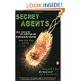 Secret Agents: The Menace of Emerging Infections