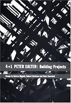 4 + 1 Peter Salter: Building Projects