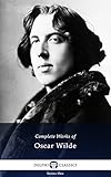 Delphi Complete Works of Oscar Wilde (Illustrated) (English Edition)