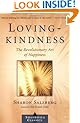 Lovingkindness: The Revolutionary Art of Happiness (Shambhala Classics)