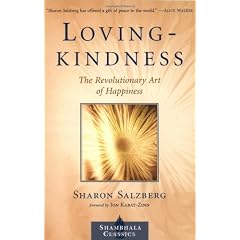 Lovingkindness: The Revolutionary Art of Happiness