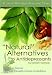 Natural
Alternatives
to
Antidepressants:
St.
John's
Wort,
Kava
Kava,
and
Others
(Antidepressants):
St.
John's
Wort,
Kava
Kava,
and
Others
(Antidepressants
Series)