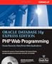 Oracle Database 10g Express Edition PHP Web Programming (Oracle Press)