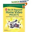 CNET Do-It-Yourself Home Video Projects (Cnet Do-It-Yourself)
