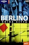 Berlino (Guide citt� EDT/Lonely Planet)